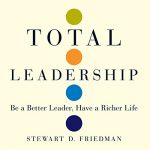Livre Total Leadership de Friedman